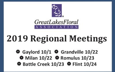 Great Lakes Floral Association Regional Meetings Scheduled