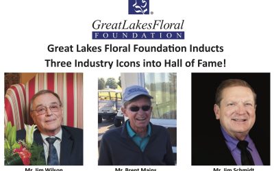 Great Lakes Floral Foundation Inducts Three Industry Icons into Hall of Fame!